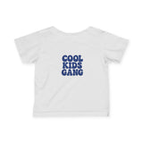 Cool Kids Gang Infant Tee