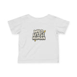 Wild Little Human Infants Tee